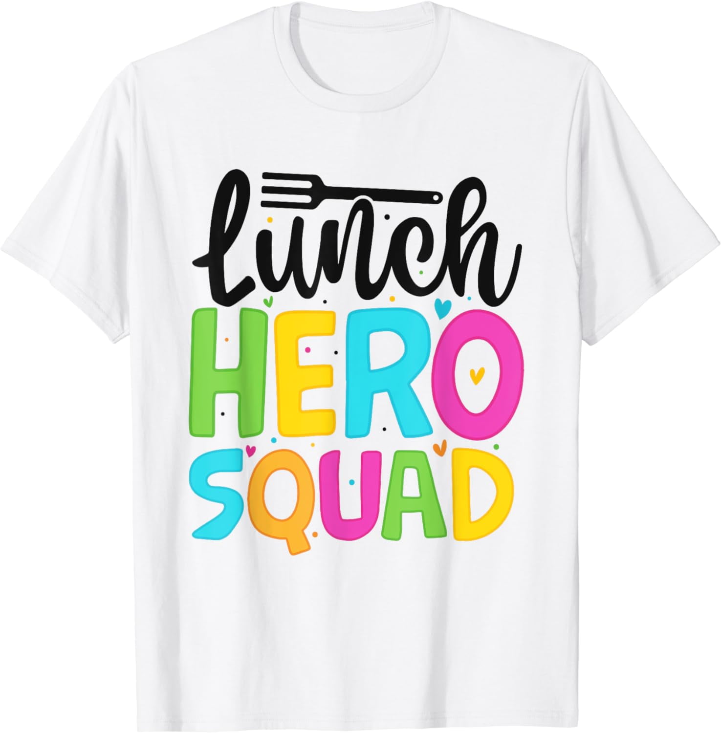 Funny Lunch Hero Squad School Lunch Lady Squad Food Service TShirt