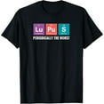thumbnail image 1 of Funny Lupus T-Shirt Awareness Humor Chronic Illness Gift Tee, 1 of 4