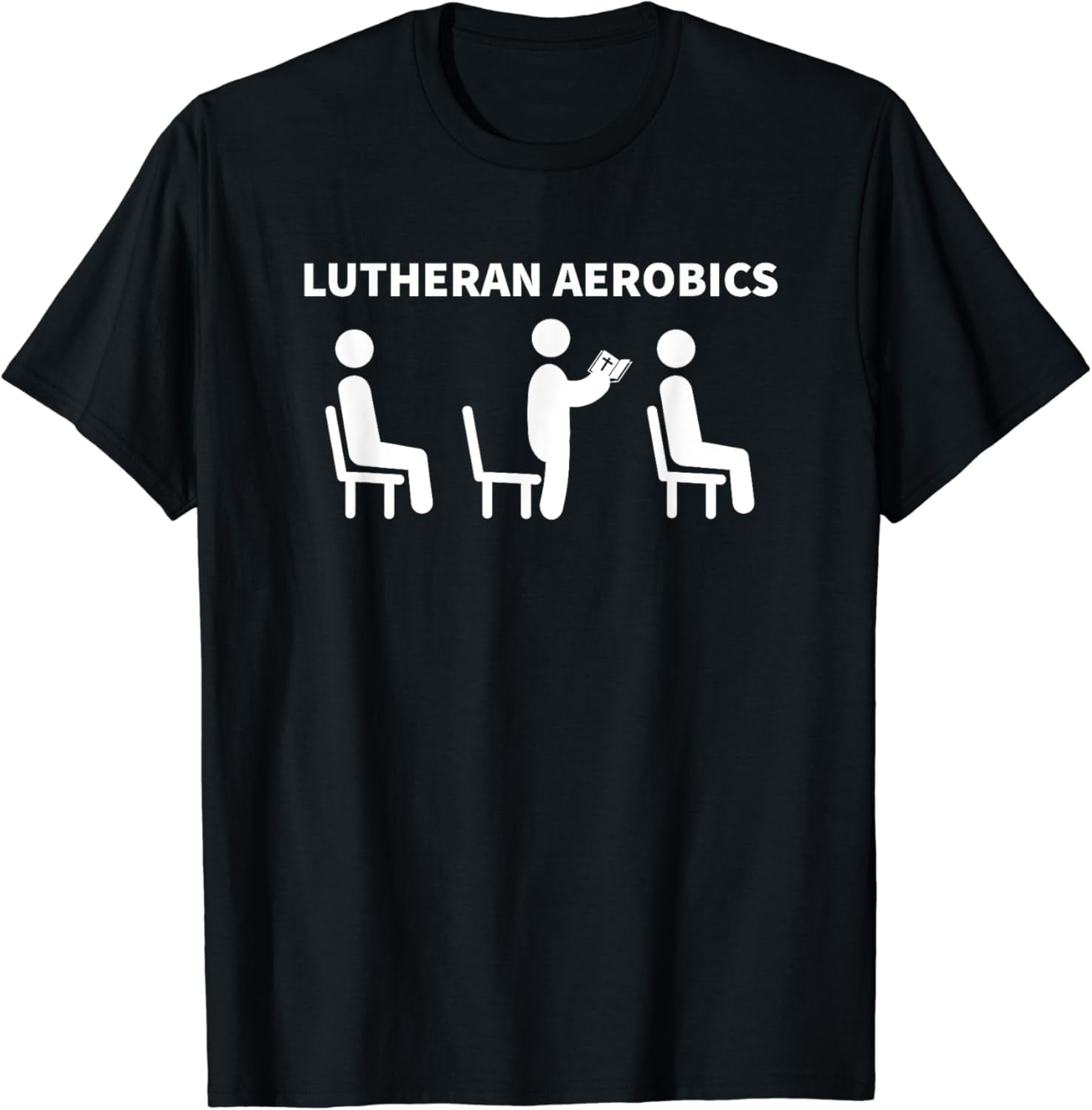 Funny Lutheran Aerobics Church Worship Pew Joke Tee Shirt