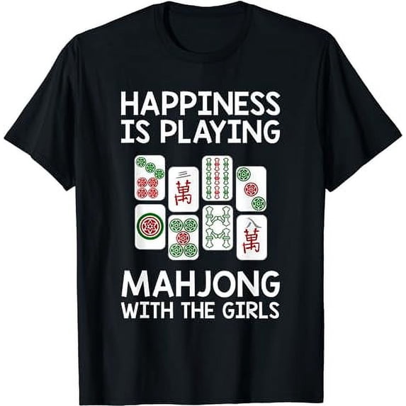 Funny Mahjong Gift Cool Happiness Is Playing Mahjong Girls T-Shirt
