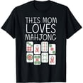 thumbnail image 1 of Funny Mahjong Gift For Mom Mother Tile Game Lover Players T-Shirt Black Small, 1 of 4