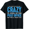 thumbnail image 1 of Funny Mail Carrier Postal Post Office Worker Postman Mailman T-Shirt, 1 of 3