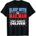 thumbnail image 1 of Funny Mailman Mail Carrier Joke They Always Deliver Postman T-Shirt, 1 of 4