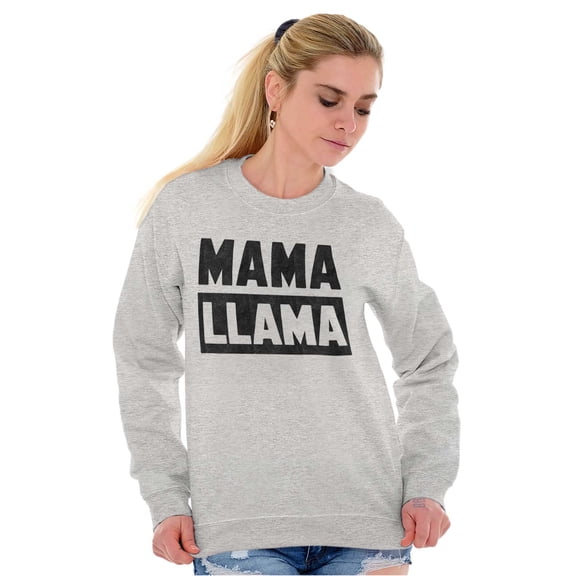 Funny Mama Llama Mothers Day Pun Women Crewneck Sweatshirt Brisco Brands L