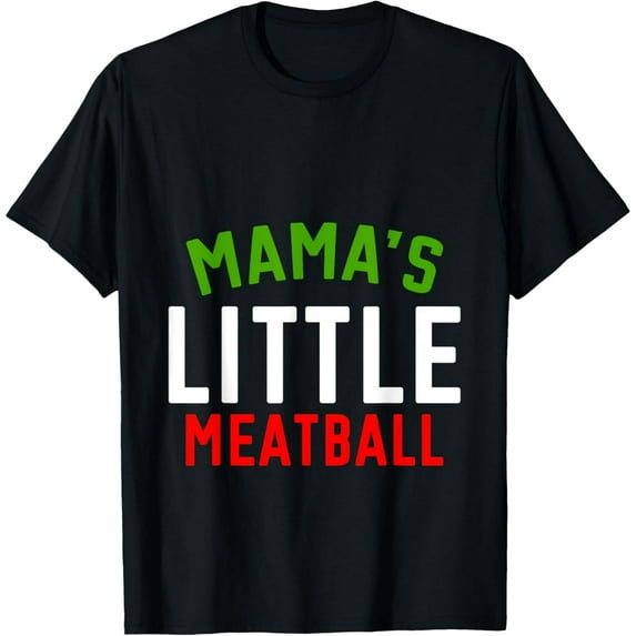 Funny Mama's Little Meatball Quote Gift for Mom Graphic Short Sleeve T-Shirt