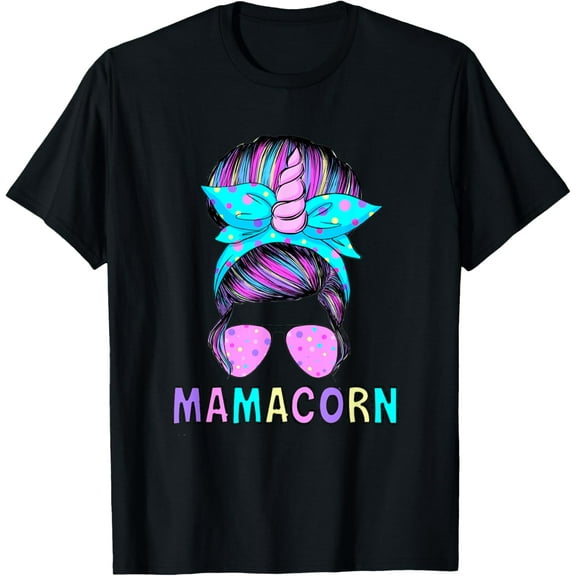 Funny Mamacorn Unicorn Messy Bun Mom Mother's Day Girl Women T-Shirt
