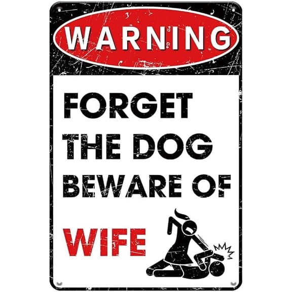 Funny Man Cave Decor for Men - Forget The Dog Beware of Wife, Metal Vintage Tin Signs for Man Cave, Garage, Basement and Home Bar Wall Decorations, Cool Stuff Gifts for Men, 8 x 12 inch