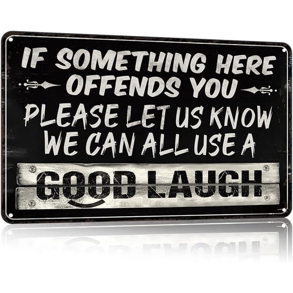 Funny Man Cave Decor Metal Sign Offensive Joke Bar Signs for Home Bar Outdoor Bar Good Laugh Man Cave Accessories