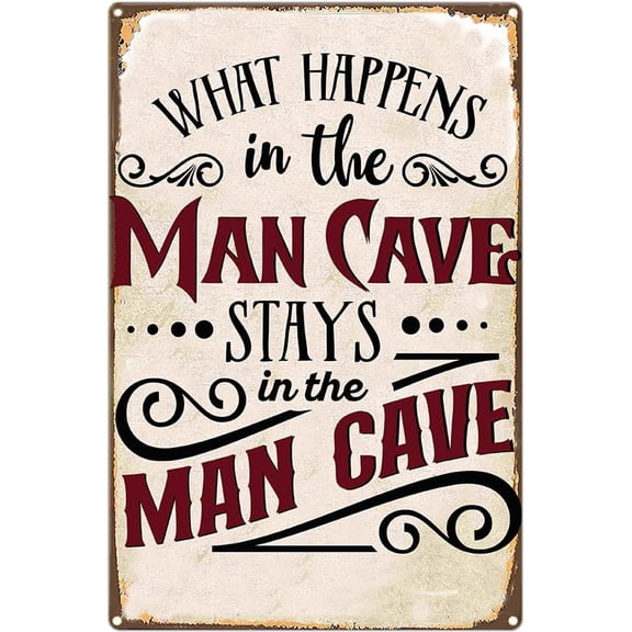 Funny Man Cave Sign What Happens in The Man Cave Stays in The Man Cave Retro Tin Sign Mancave Garage Room Accessories Wall Decor Gifts for Men 8x12 Inches