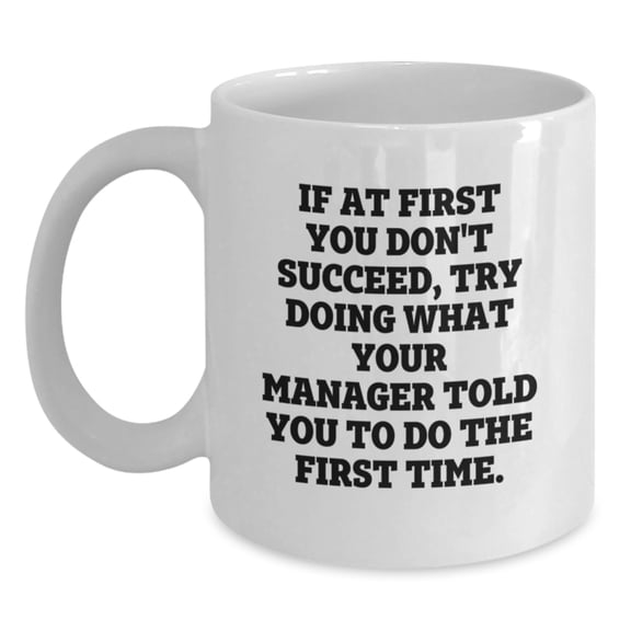Funny Manager Gifts from Friends, White Coffee Mugs for Manager, Graduation Unique Gifts