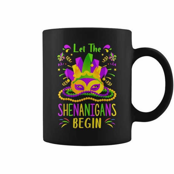 Funny Mardi Gras Let The Shenanigans Begin Mask Jester Hat Coffee Mugs