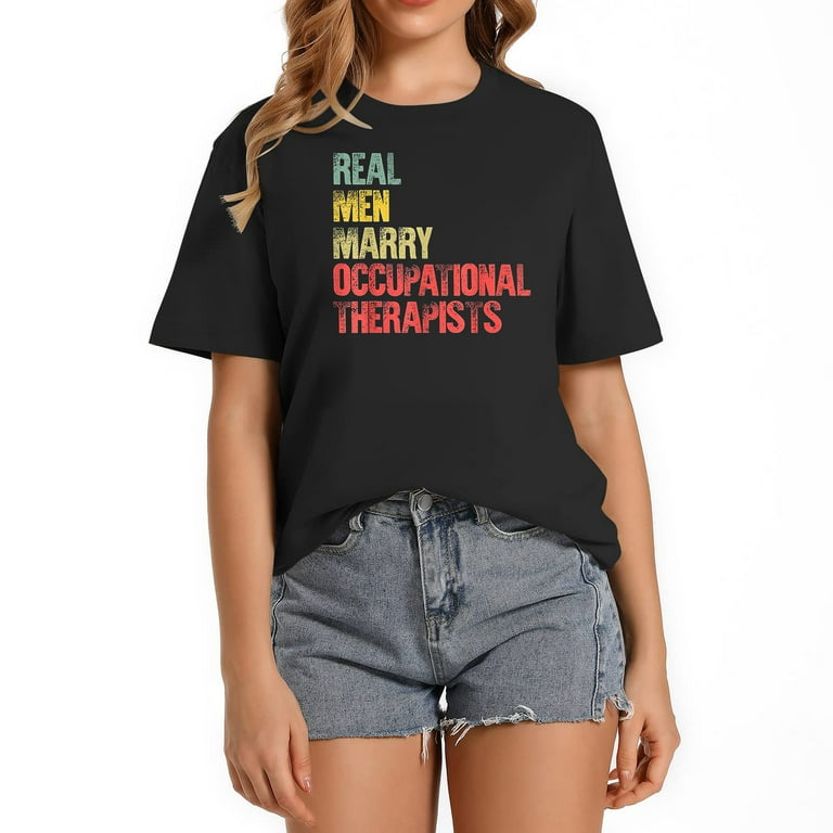 Real Men Marry Therapists T-Shirt Real Men Marry Therapists T-Shirt
