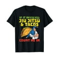thumbnail image 1 of Funny Martial Arts Jiu-Jitsu and Tacos Design Black T-Shirt, 1 of 5
