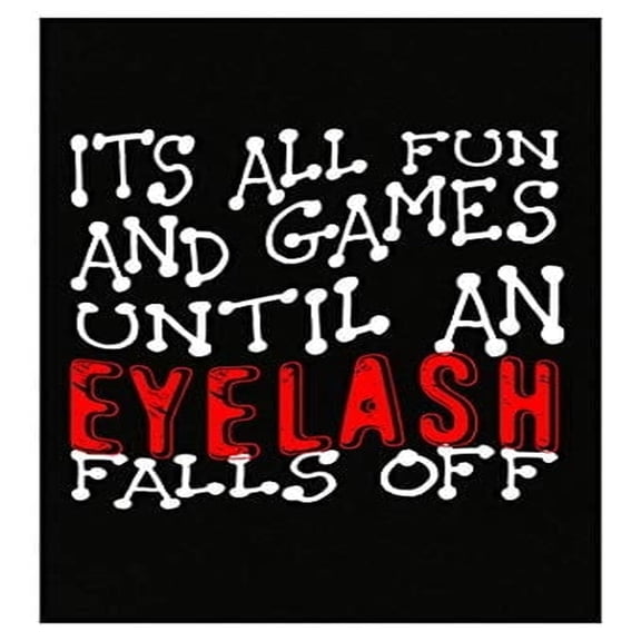 Funny Mascara Poster - Humor for Beauty Lovers - Eyelash Falls Off Joke
