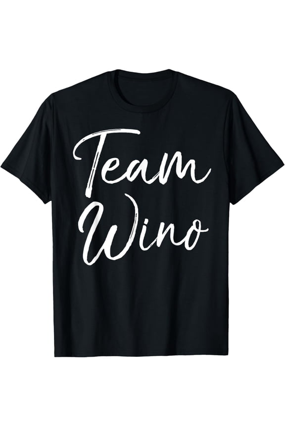 Funny Matching Wine Club Gifts for Women Cute Joke Team Wino T-Shirt
