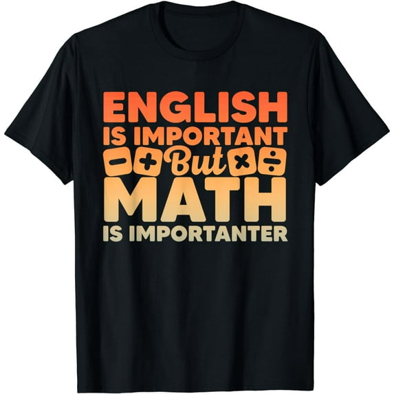 Funny Math Art For Men Women Student Pun Mathematics Lovers Funny Creative Graphic T-Shirt