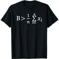 thumbnail image 1 of Funny Math - Be Greater than Average T-Shirt, 1 of 5