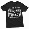 thumbnail image 1 of Funny Math Numerator Denominator T-Shirt Mathematics Teacher School Geek Tee (Large Black), 1 of 5