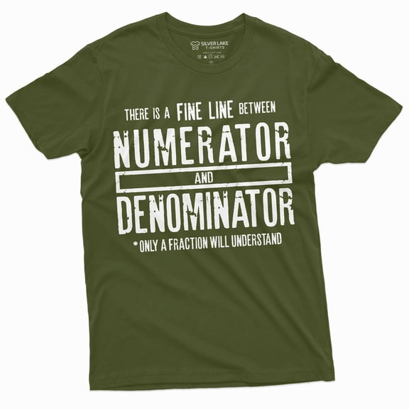Funny Math Numerator Denominator T-Shirt Mathematics Teacher School Geek Tee (X-Large Military Green)