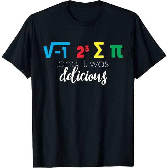 Funny Math Pun T-Shirt - I Ate Some Pie Mathematics Teacher Gift - Science Nerd Joke Graphic Tee - Retro Short Sleeve Cotton Apparel for Men Women Adults