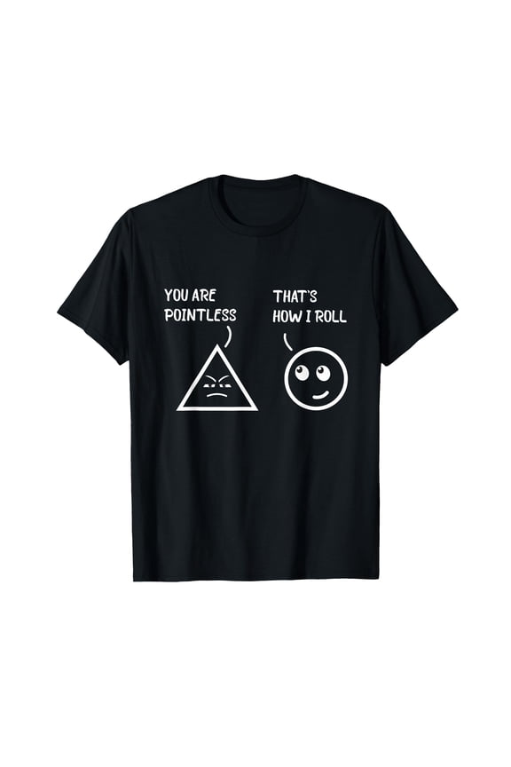 Funny Math Pun T-Shirt with Triangle Design for Science and Humor Lovers