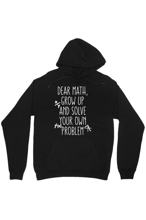 Funny Math Quote Graphic For All Ages Mathematics Teacher Student Humor Novelty - Viral Tee M4103 Unisex Hoodie, Up to Size 5XL