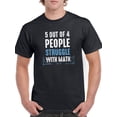thumbnail image 1 of Funny Math Quote T-Shirt Men -Smartprints Designs, Male Large, 1 of 4