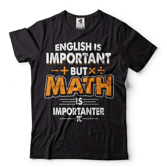 Funny Math Shirt Math Teacher Shirt English Is Important But Math Is Importanter Tee Funny Math Tee