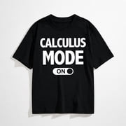 Funny Math T-Shirt Calculus Mode On Teacher Gift T-Shirt
