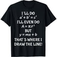 thumbnail image 1 of Funny Math Teacher Joke Men Women Fun Best Math Quotes T-Shirt Black X-Large, 1 of 4