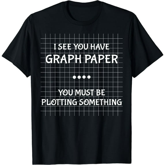 Funny Math Teacher Joke Men Women Fun Best Math Quotes T-Shirt