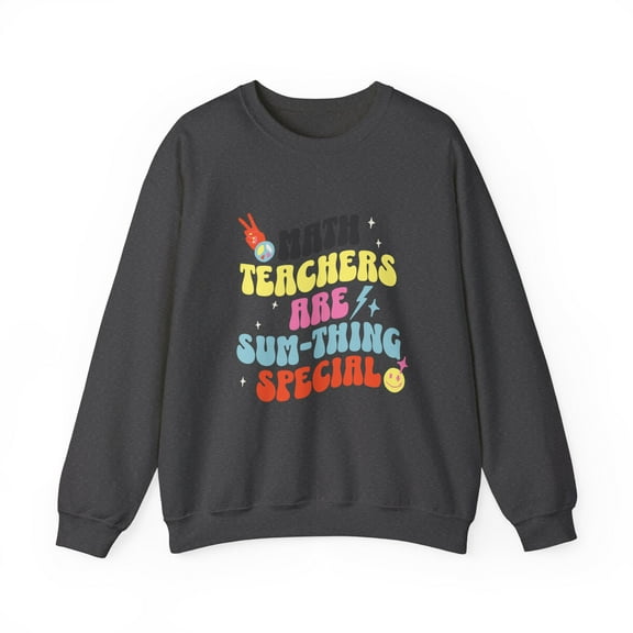 Funny Math Teacher Sweatshirt, Math Teacher Gifts