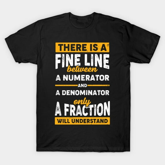 Funny Mathematics Student Teacher Geek Humor Design Classroom Gift T Shirt up to 5XL