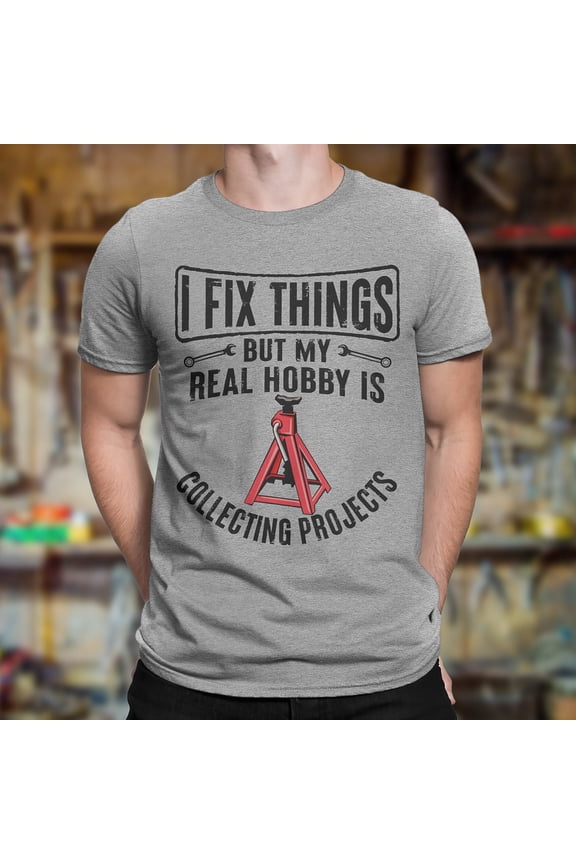 Funny Mechanic T-Shirt for Men, I Fix Things Car Mechanic Graphic Tee, Garage Humor Shirt, Car Enthusiast Gift for Dad or Husband