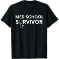 thumbnail image 1 of Funny Med School Graduation Gift Idea For Medical Students Funny Creative Graphic T-Shirt, 1 of 3