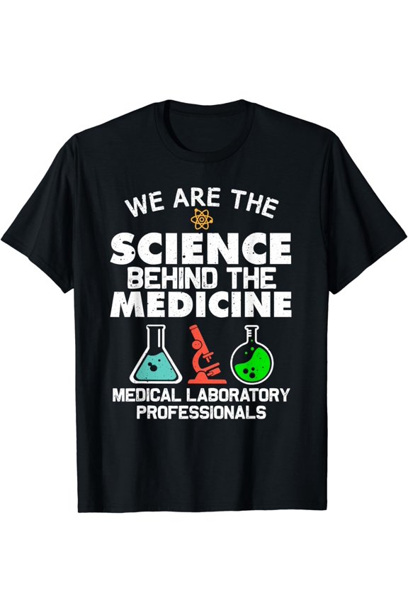Funny Medical Laboratory Science Design Men Women Lab Tech T-Shirt