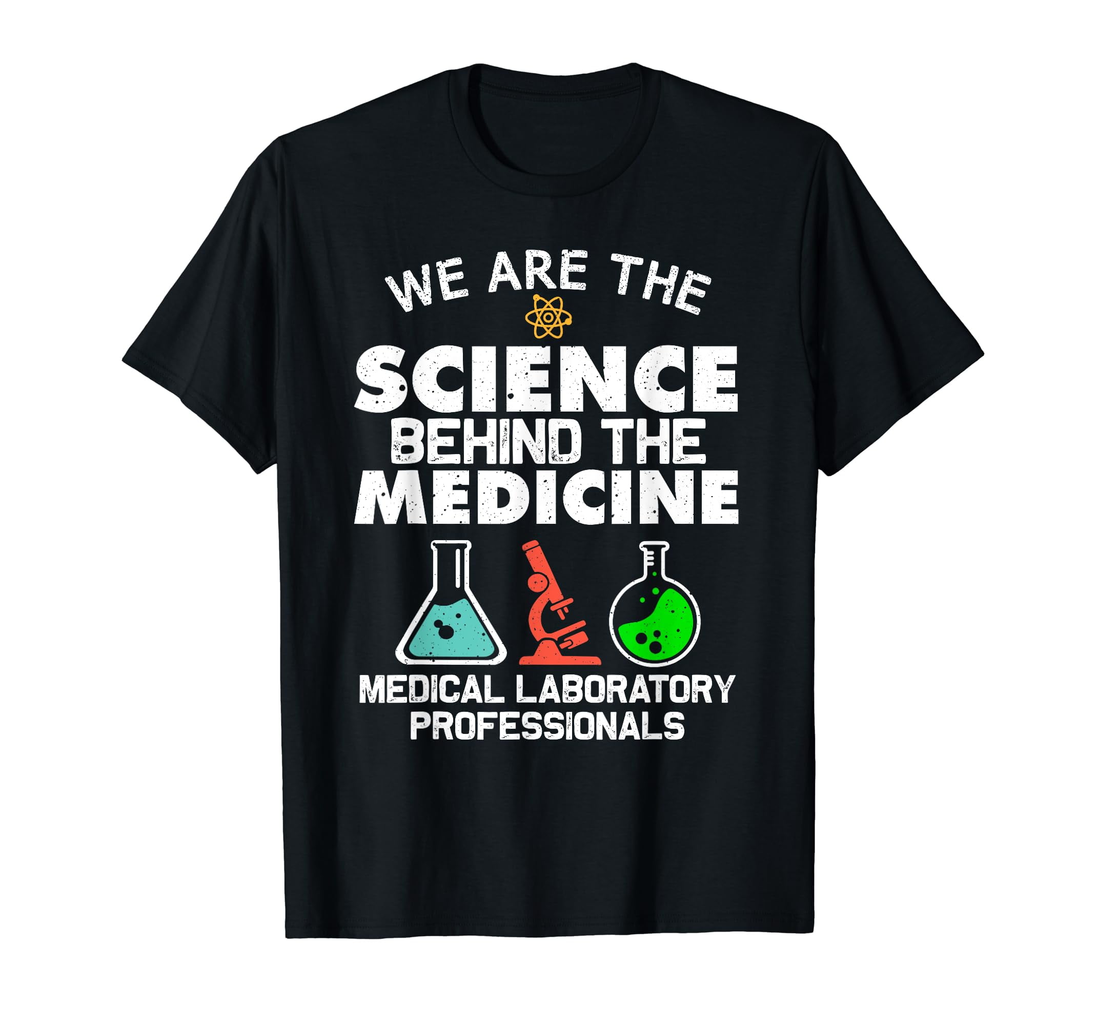 Funny Medical Laboratory Science Design Men Women Lab Tech T-shirt 