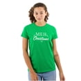 thumbnail image 1 of Funny Meh Christmas Anti-Xmas Season Womens Slim Fit Graphic Tee Brisco Brands S, 1 of 5