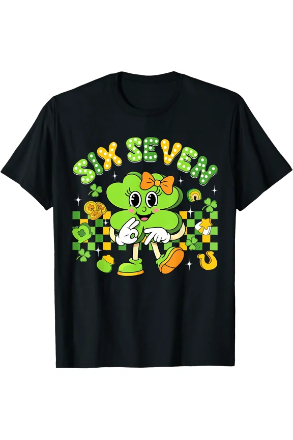 Funny Meme 6 7 St Patricks Day Six Seven Shamrock Girls Kids T-Shirt, Unisex T-Shirt