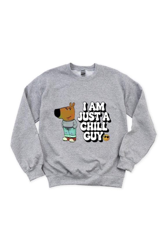 Funny Meme Chill Guy Relaxed Easygoing Sarcastic Humor Sweatshirt, for men & women, up to size 5XL