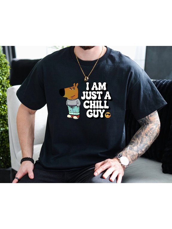 Funny Meme Chill Guy Relaxed Easygoing Sarcastic Unisex T-Shirt, up to size 3XL.