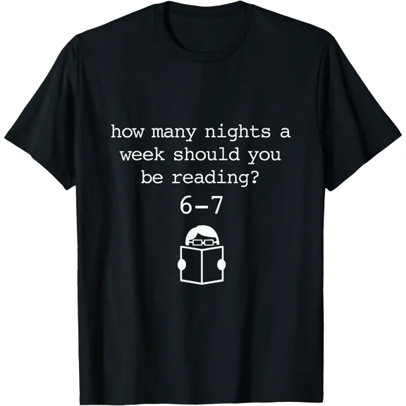 Funny Meme How Many Nights A Week Should You Be Reading 6 7 T-Shirt