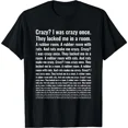 thumbnail image 1 of Funny Meme Quote Crazy I Was Crazy Once Retro Humor Graphic Unisex T-Shirt up to size 5XL, 1 of 2