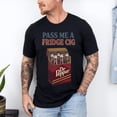 thumbnail image 1 of Funny Meme Tee Caffeine Addict Gift Aesthetic Unisex Tee Pass Me A Fridge Cig Shirt Vintage Dr Pepper T-shirt,Black Color,Size XL, 1 of 5