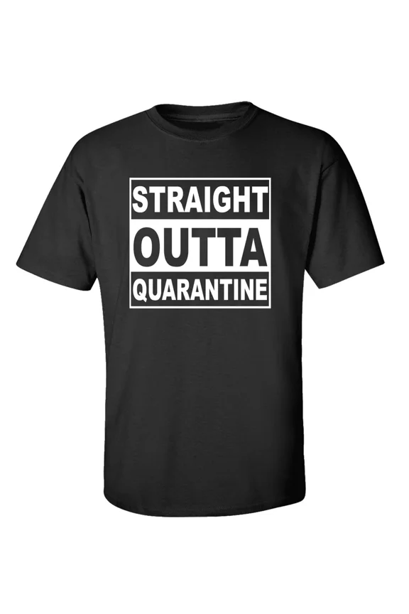 Funny Men's Unisex Straight Outta Quarantine Isolation Humor Graphic Unisex T-Shirt, up to Size 5XL