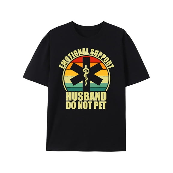 Funny Mens Husband Wife T-Shirt - Emotional Support Husband Do Not Pet Dad Humor Joke Father Day Shirt