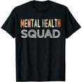 thumbnail image 1 of Funny Mental Health Squad Mental Health Awareness Women Men T-Shirt, 1 of 4