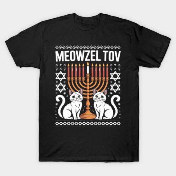 Funny Meowzel Tov Chanukah Jewish Cat Owner Funny Hanukkah Artwork Print, H10996 Unisex T-Shirt, Up to 5XL Available