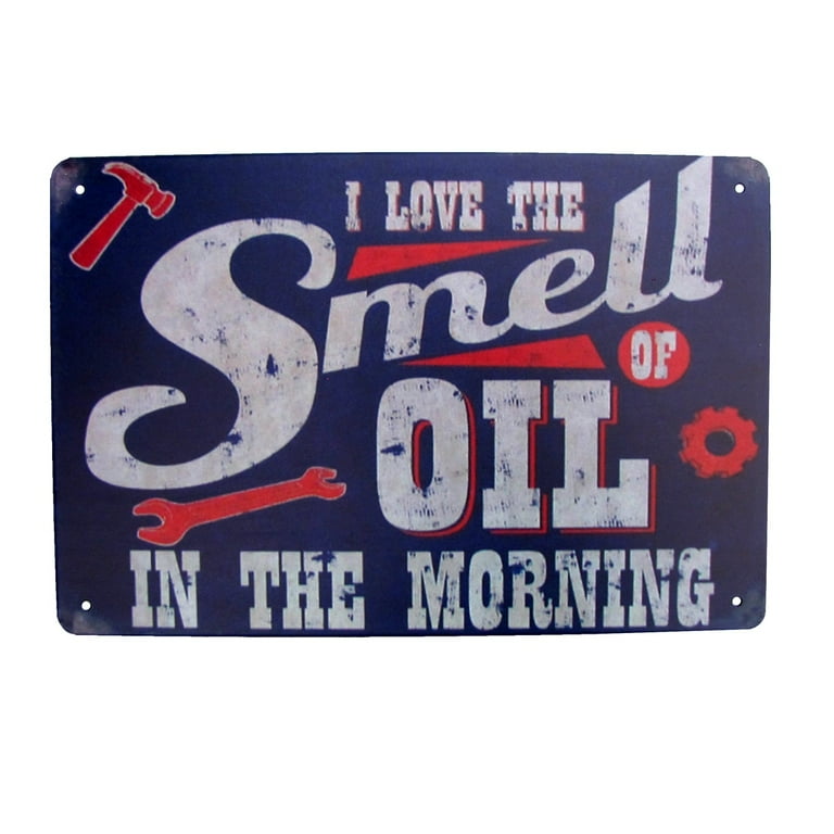 Funny Metal I Love Smell Oil Morning Sign Tin Man Cave Garage Shop Wall Decor Funny Metal I Love Smell Oil Morning Sign Tin Man Cave Garage Shop Wall Decor