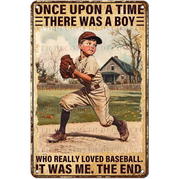 Funny Metal Sign Once Upon A Time There Was A Boy Who Loved Baseball Vintage Ballpark Tin Sign Diamond Dreams Dugout Decor 12 * 8inch